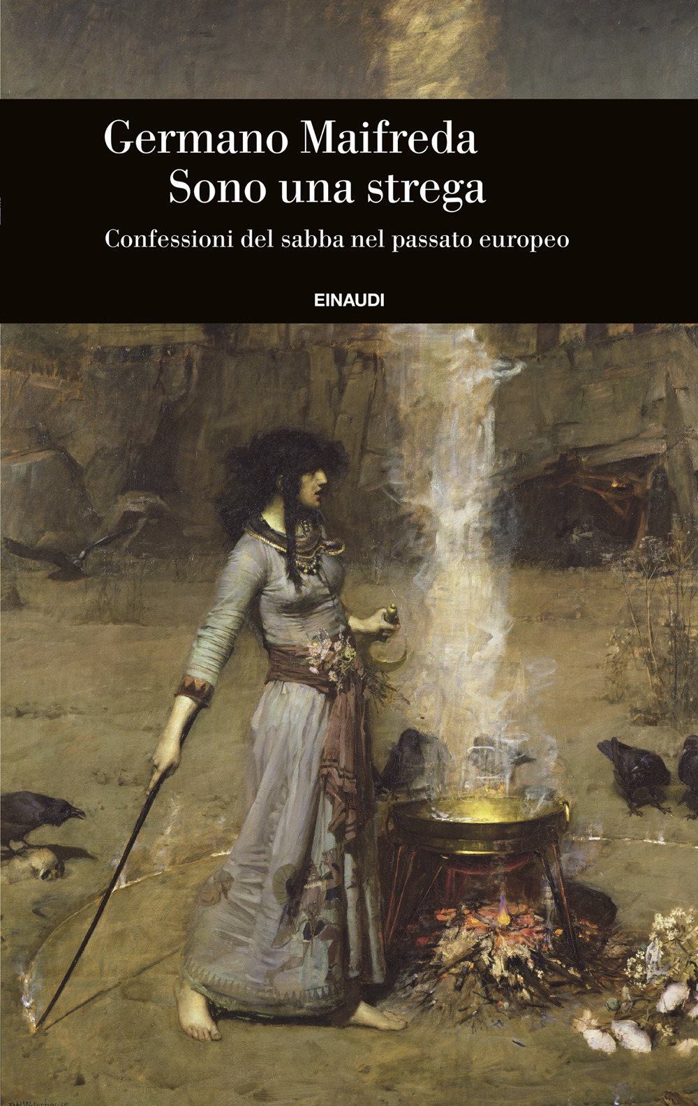 Libro Sono una strega. Confessioni del sabba nel passato europeo di Germano Maifreda - ean 9788806263140 - Einaudi