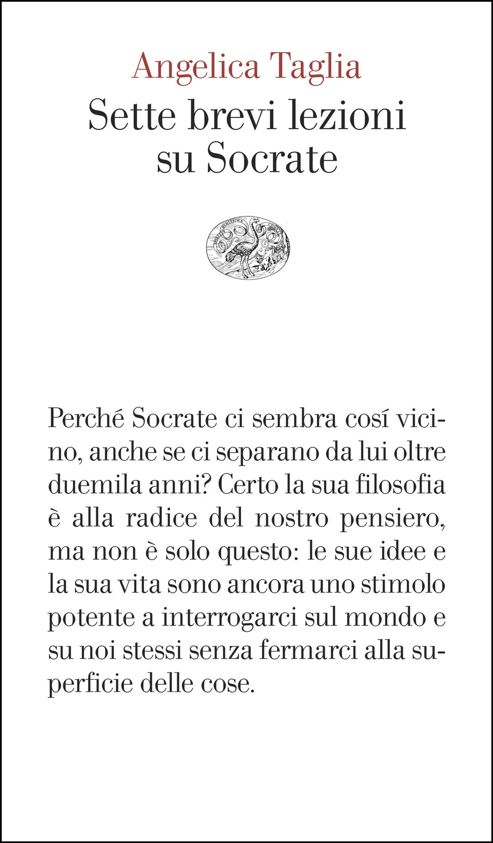 Libro Sette brevi lezioni su Socrate di Angelica Taglia - ean 9788806263195 - Einaudi