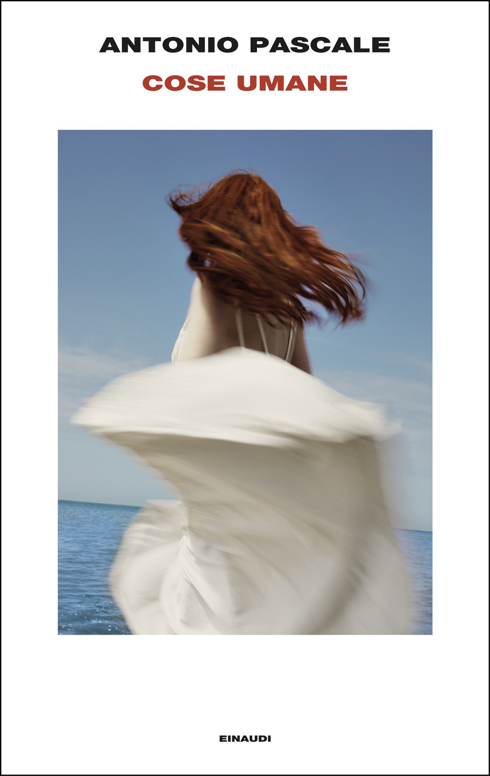 Libro Cose umane di Antonio Pascale - ean 9788806264536 - Einaudi