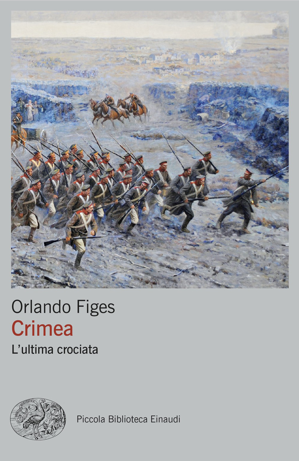 Libro Crimea. L'ultima crociata di Orlando Figes - ean 9788806264550 - Einaudi
