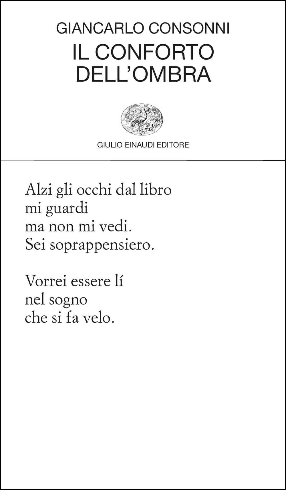 Libro conforto dell'ombra di Giancarlo Consonni - ean 9788806264802 - Einaudi