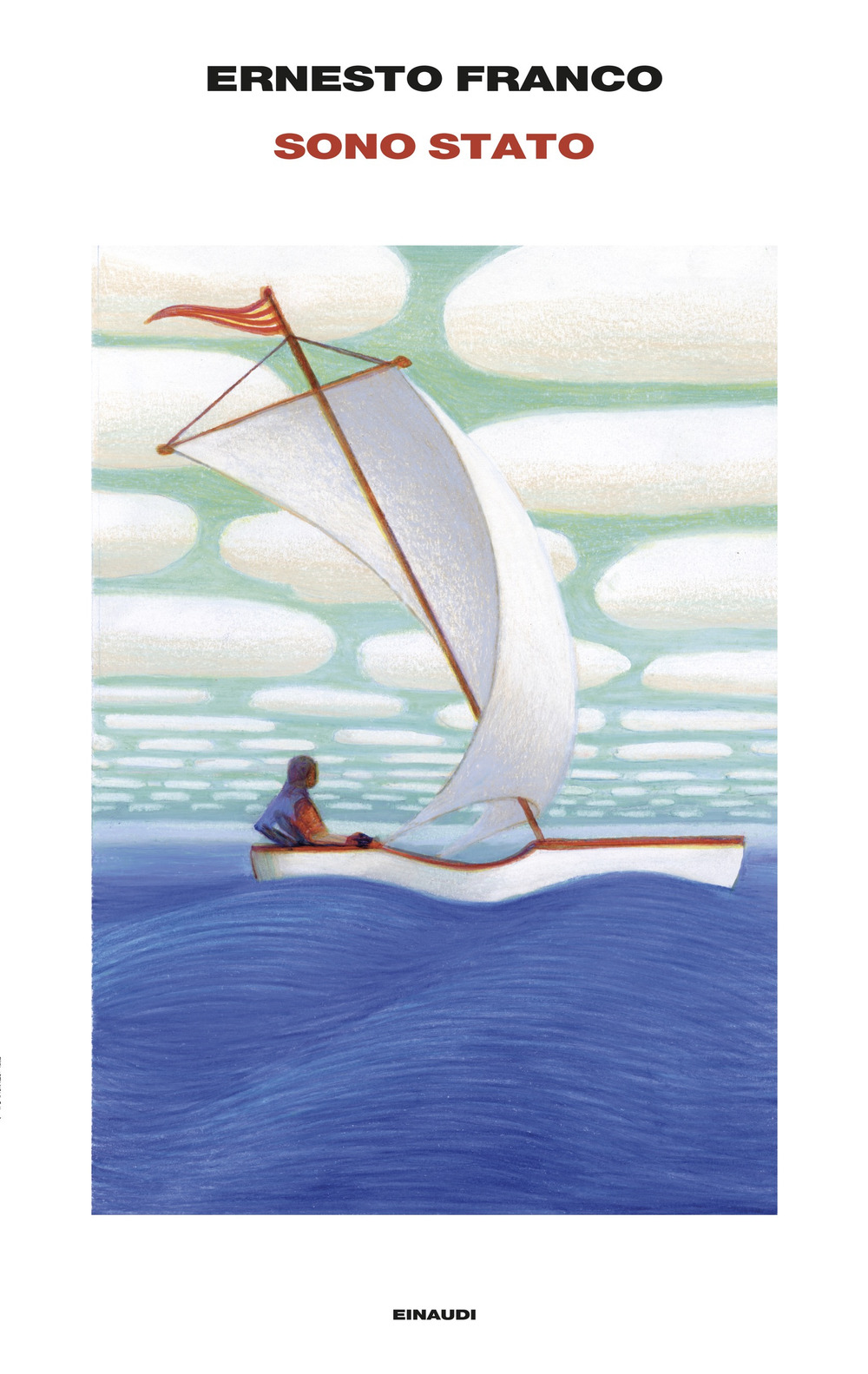 Libro Sono stato di Ernesto Franco - ean 9788806265137 - Einaudi