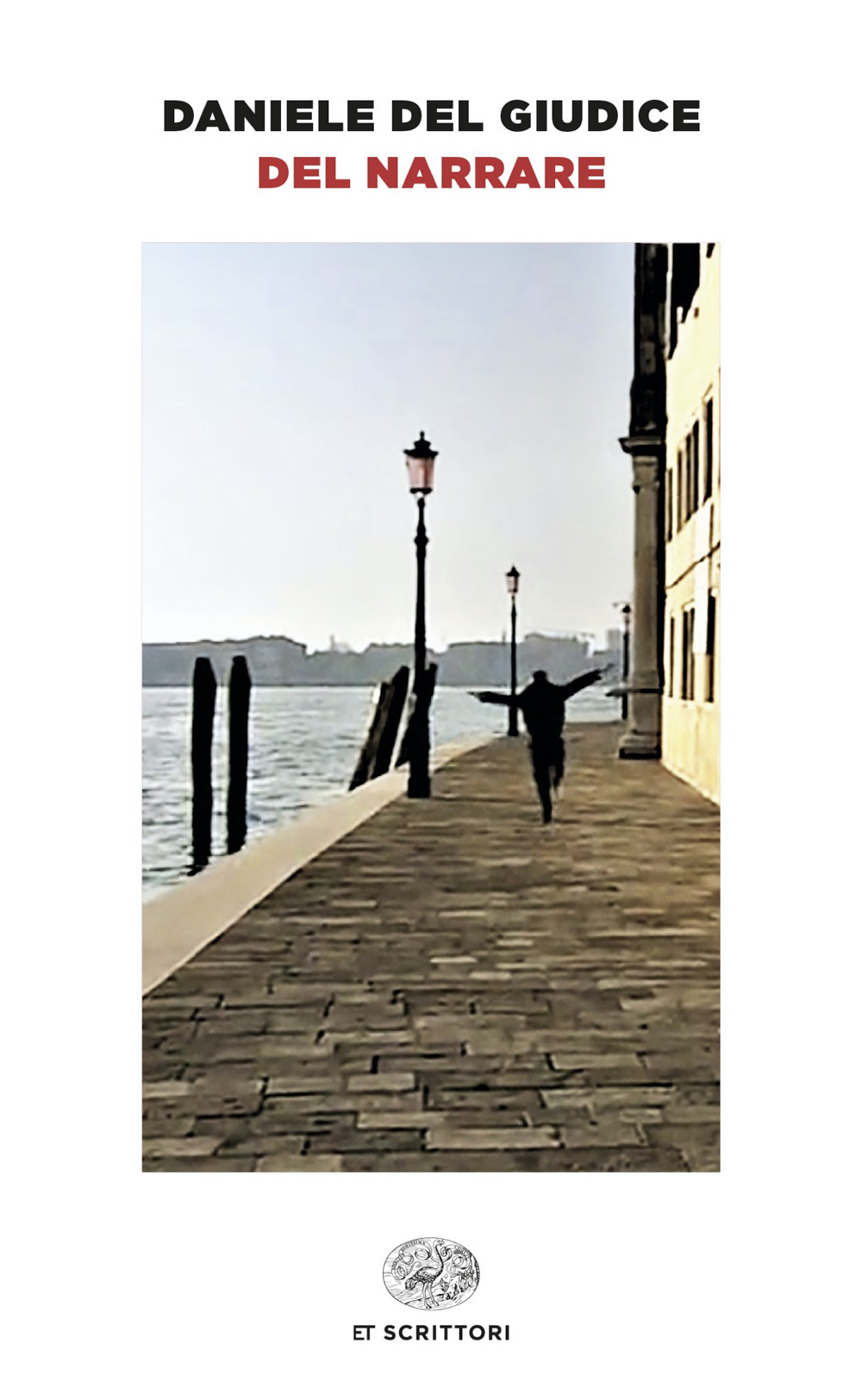 Libro Del narrare di Daniele Del Giudice - ean 9788806265212 - Einaudi