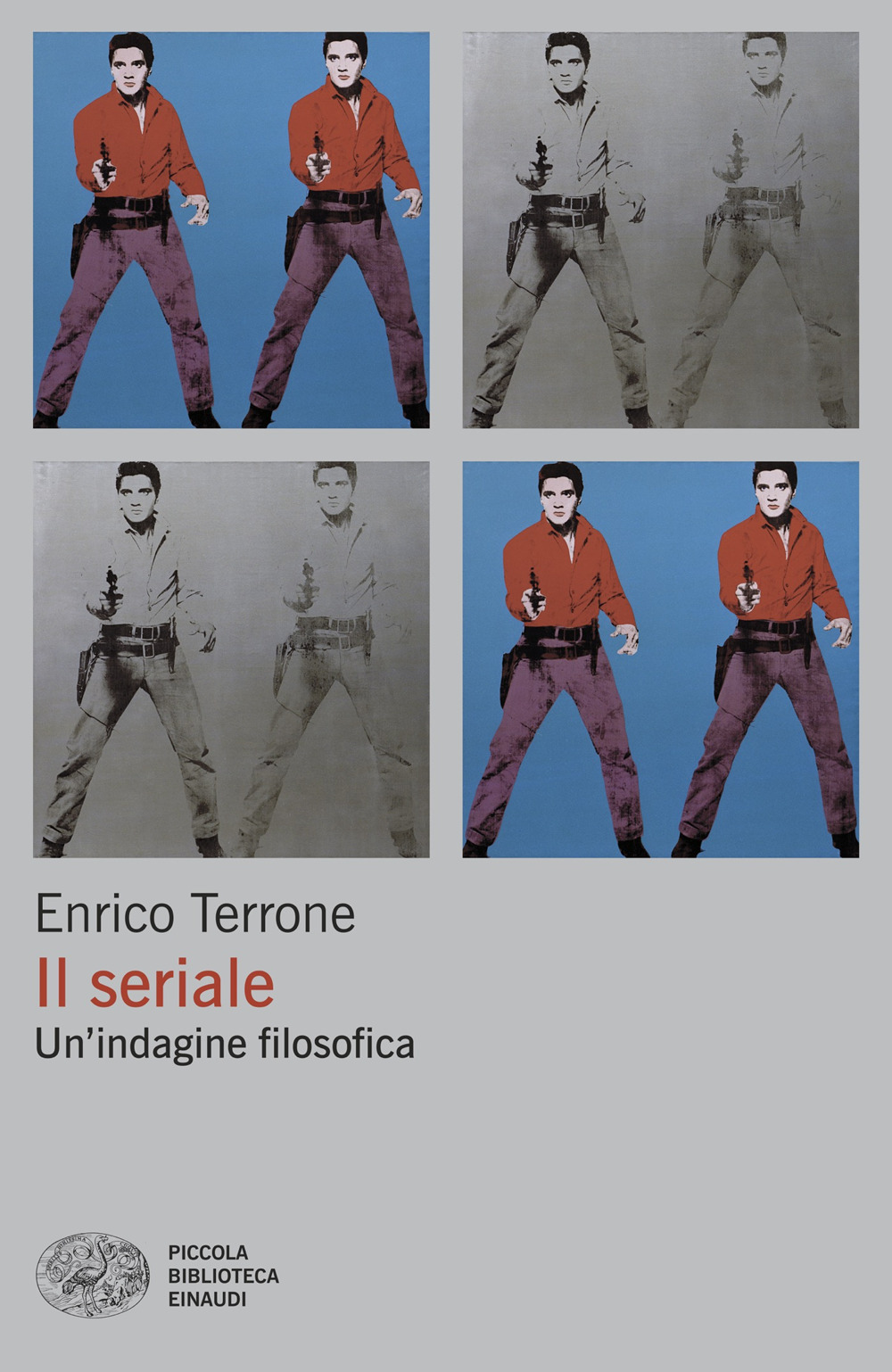 Libro seriale. Un’indagine filosofica di Enrico Terrone - ean 9788806265373 - Einaudi