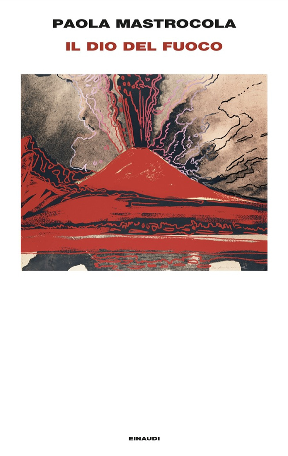 Libro dio del fuoco di Paola Mastrocola - ean 9788806265601 - Einaudi