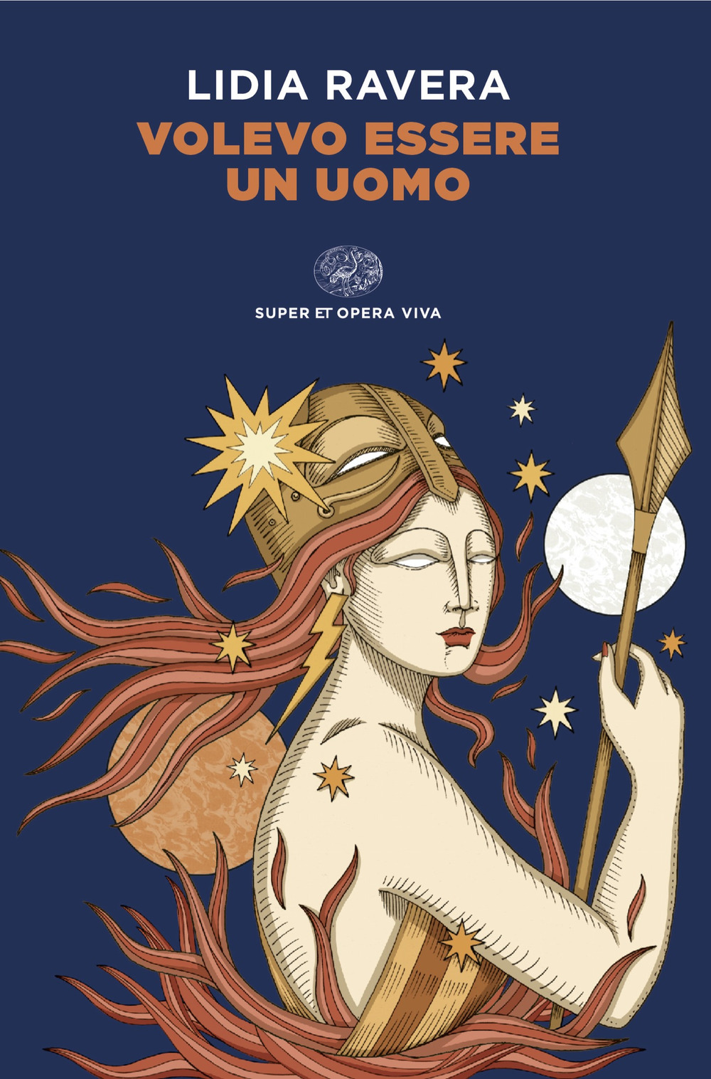 Libro Volevo essere un uomo di Lidia Ravera - ean 9788806265618 - Einaudi