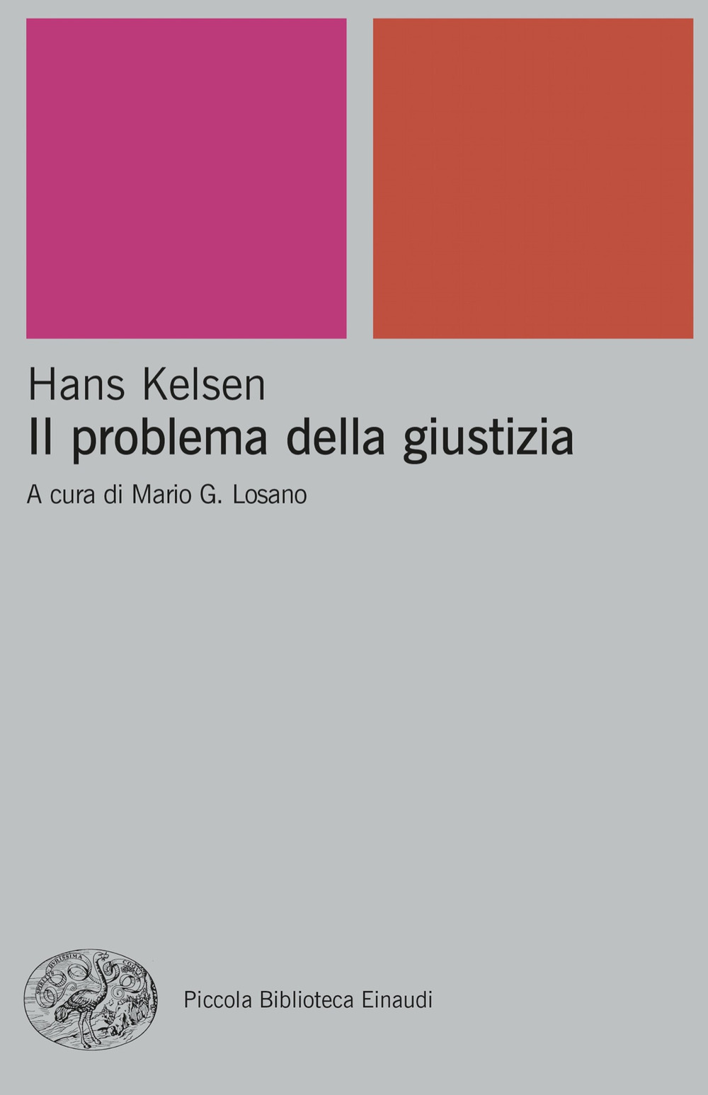Libro problema della giustizia di Hans Kelsen - ean 9788806265755 - Einaudi