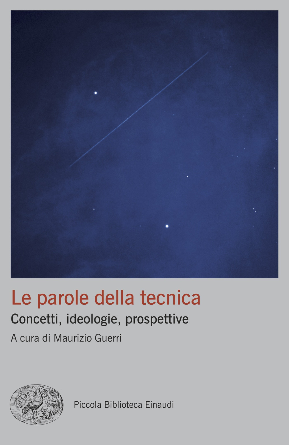 Libro parole della tecnica. Concetti