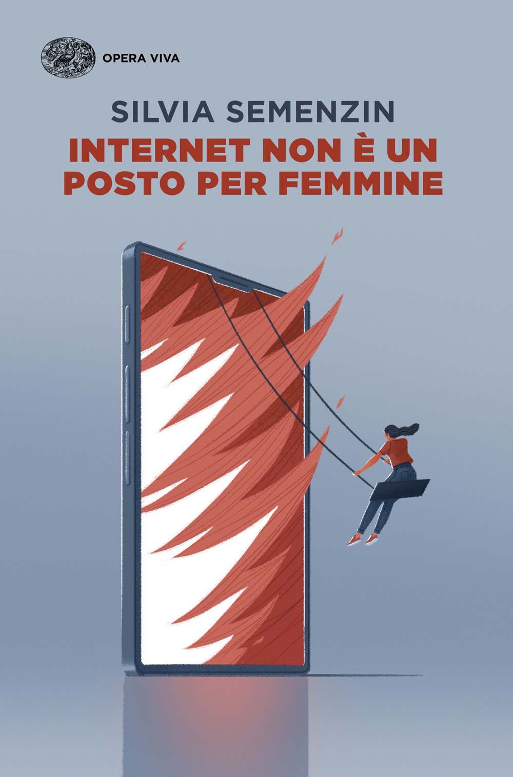 Libro Internet non è un posto per femmine di Silvia Semenzin - ean 9788806266288 - Einaudi