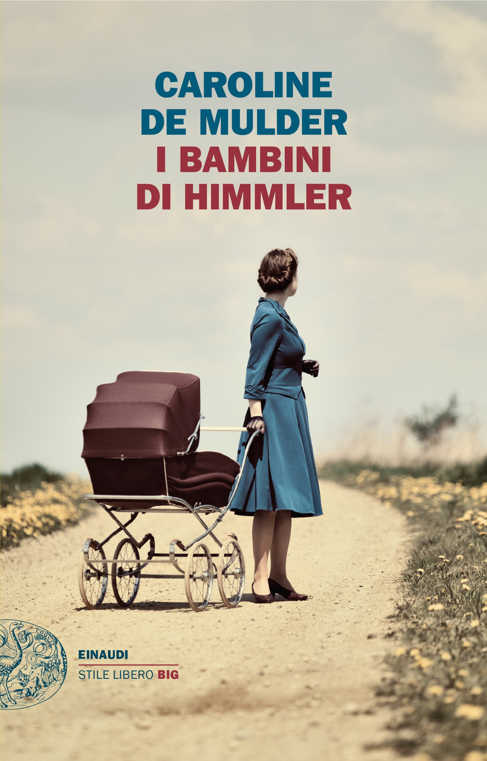 Libro bambini di Himmler di Caroline de Mulder - ean 9788806266363 - Einaudi