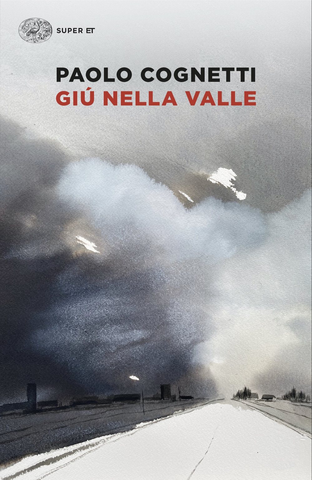 Libro Giù nella valle di Paolo Cognetti - ean 9788806266707 - Einaudi