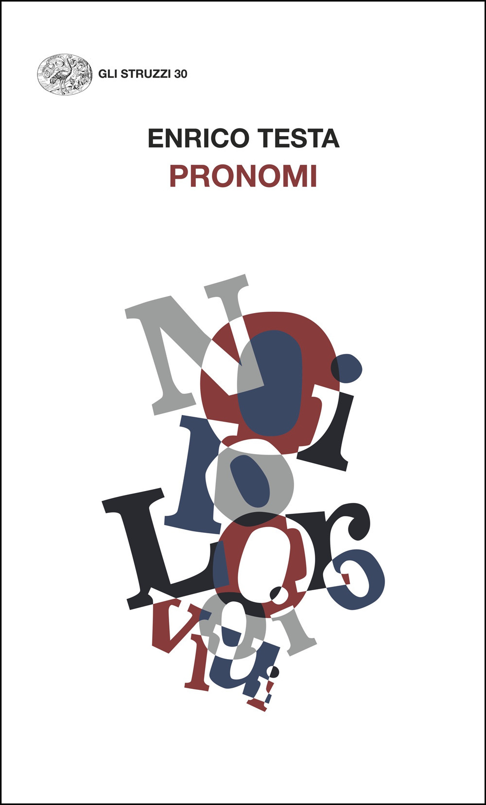 Libro Pronomi di Enrico Testa - ean 9788806267568 - Einaudi