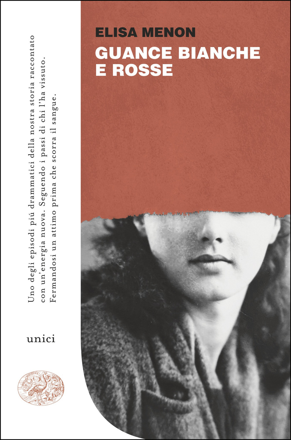 Libro Guance bianche e rosse di Elisa Menon - ean 9788806267681 - Einaudi