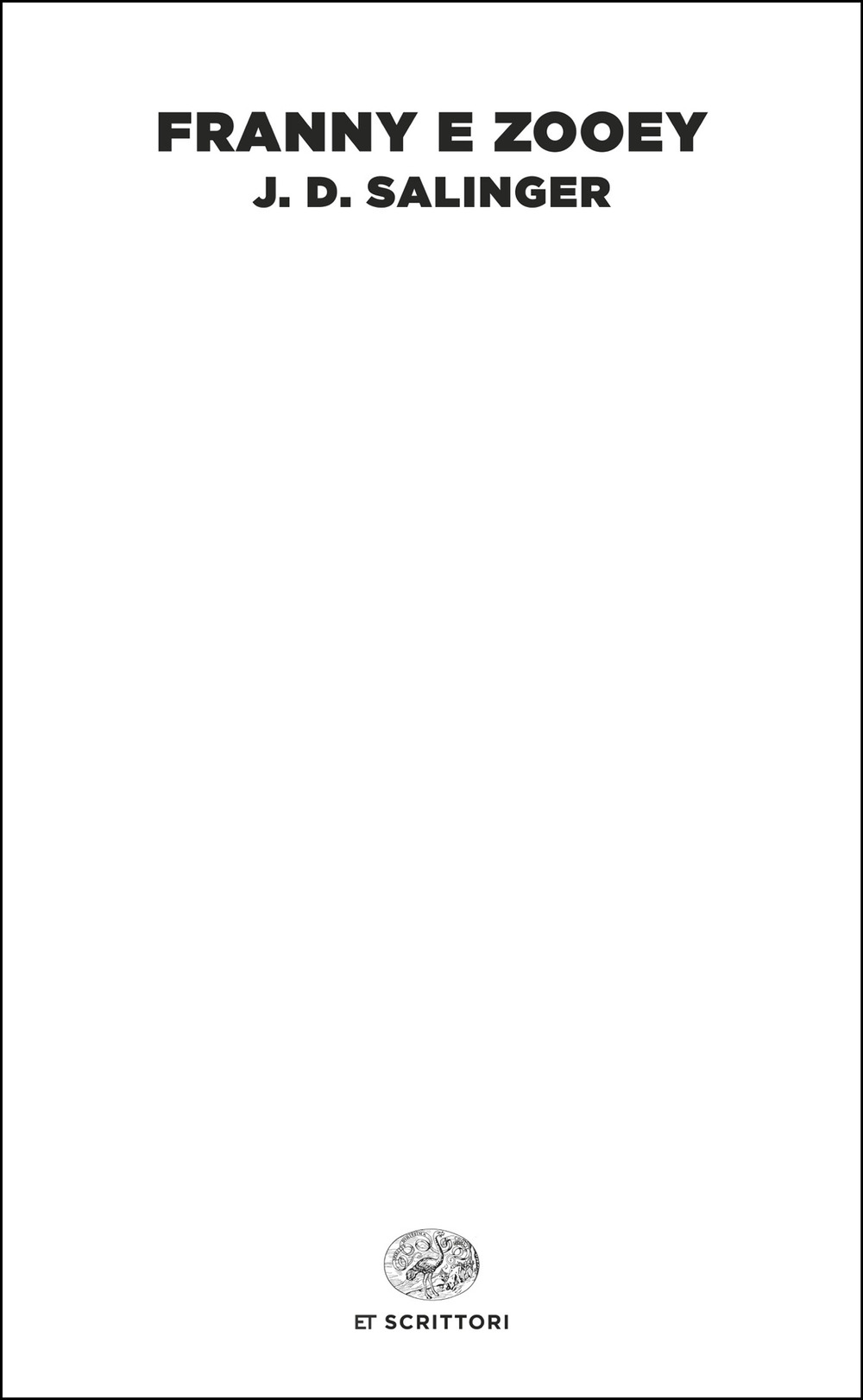 Libro Franny e Zooey di J. D. Salinger - ean 9788806268473 - Einaudi