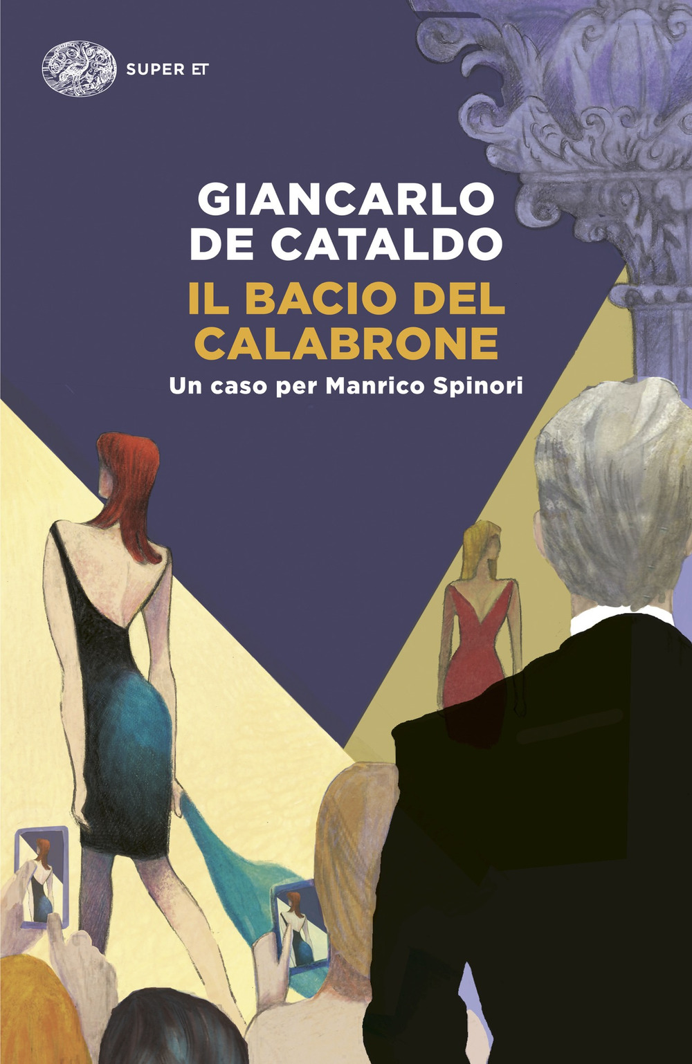 Libro bacio del calabrone. Un caso per Manrico Spinori di Giancarlo De Cataldo - ean 9788806268503 - Einaudi