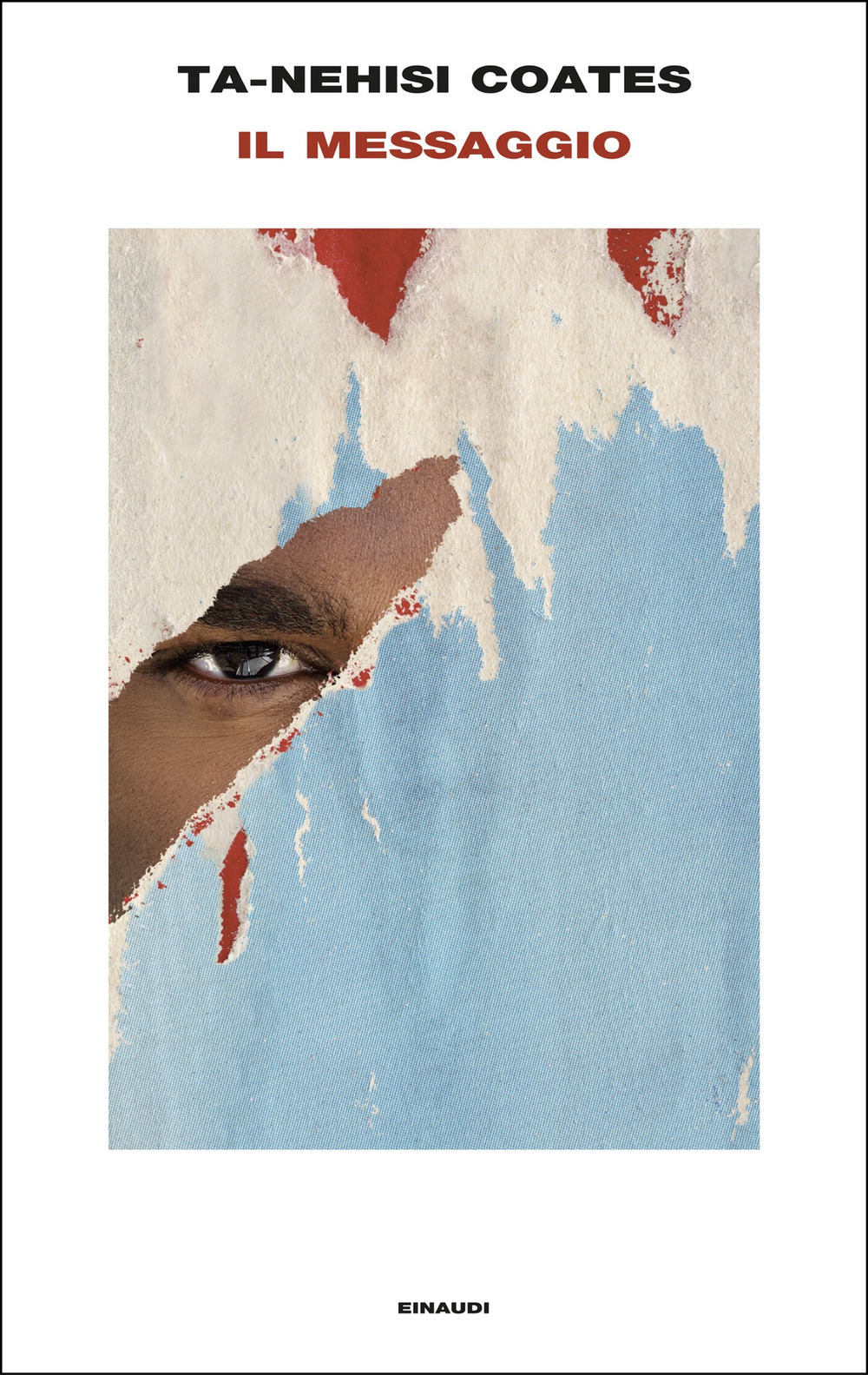 Libro messaggio di Ta-Nehisi Coates - ean 9788806268688 - Einaudi