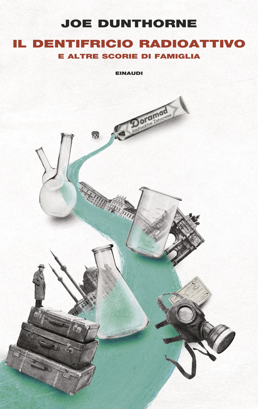 Libro Il dentifricio radioattivo e altre scorie di famiglia di Joe Dunthorne - ean 9788806268831 - Einaudi