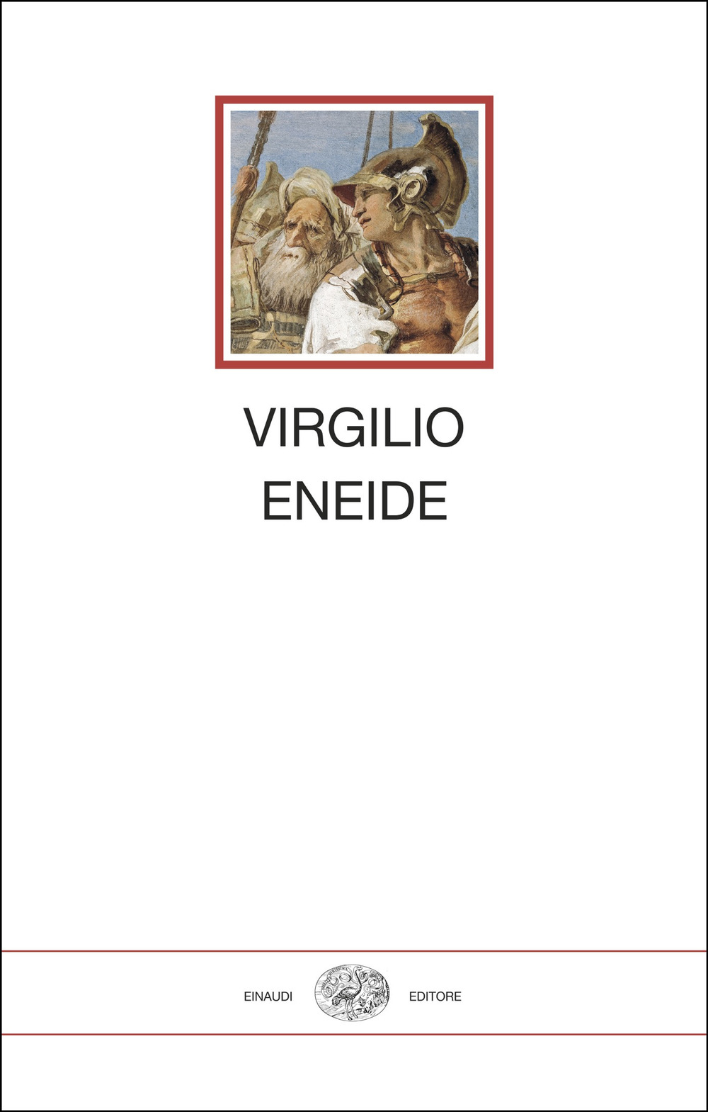 Libro Eneide. Testo latino a fronte di Publio Virgilio Marone - ean 9788806269173 - Einaudi