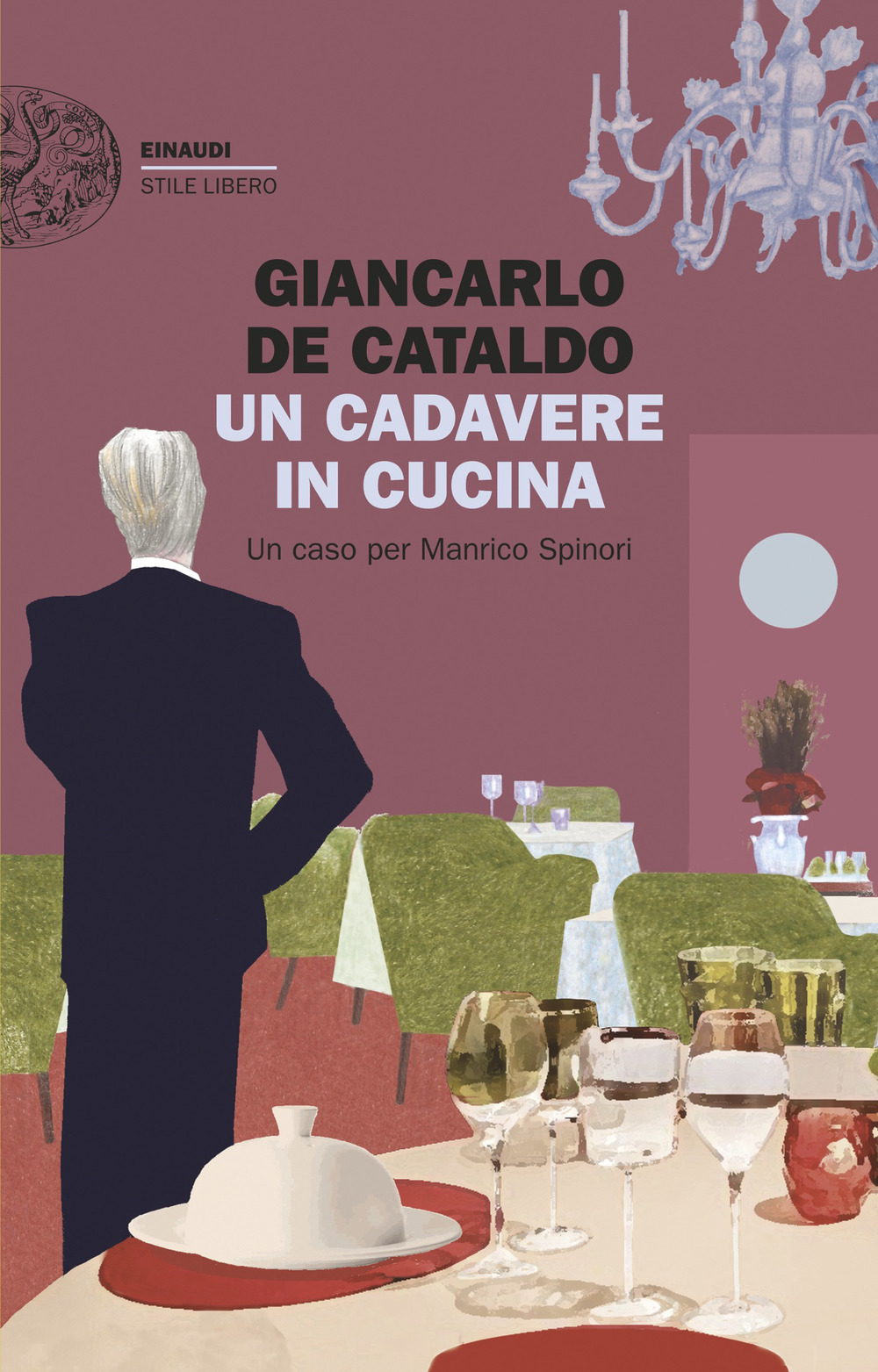 Libro cadavere in cucina. Un caso per Manrico Spinori di Giancarlo De Cataldo - ean 9788806269319 - Einaudi
