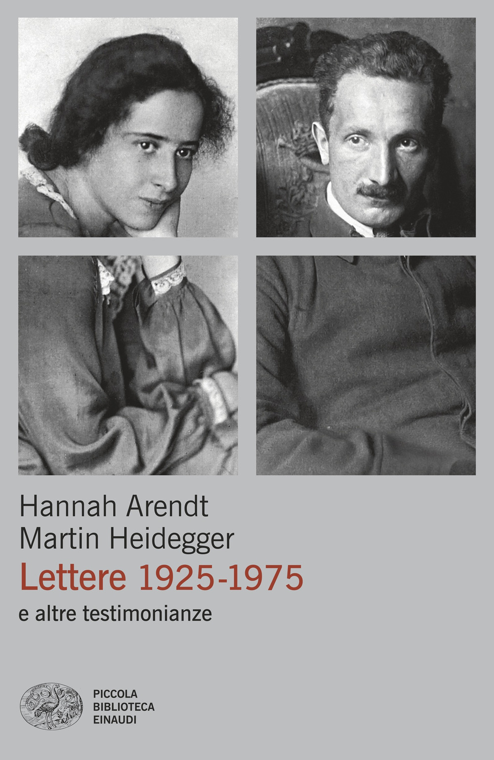 Libro Lettere 1925-1975 e altre testimonianze di Hannah Arendt; Martin Heidegger - ean 9788806269432 - Einaudi