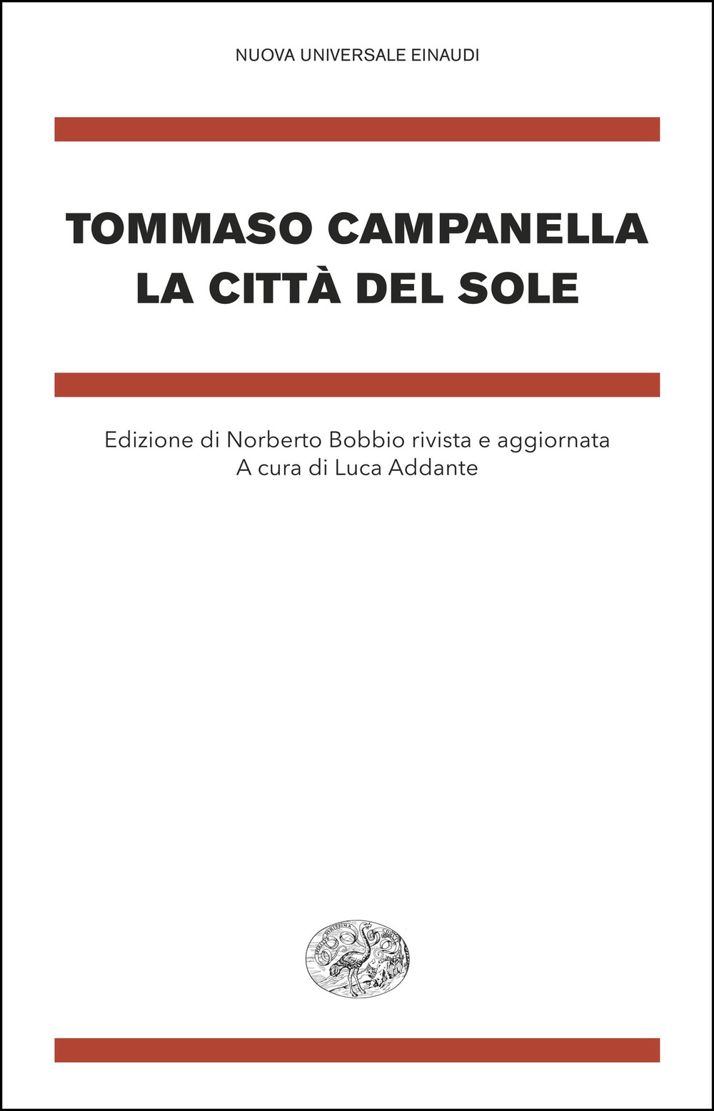 Libro Città del sole di Tommaso Campanella - ean 9788806269470 - Einaudi