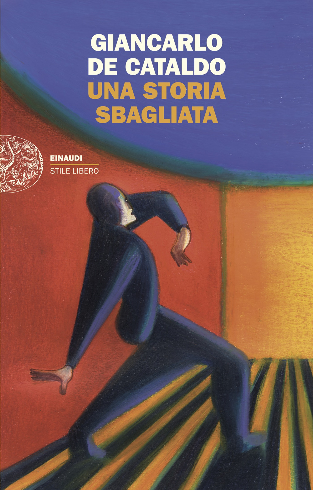 Libro storia sbagliata di Giancarlo De Cataldo - ean 9788806271480 - Einaudi