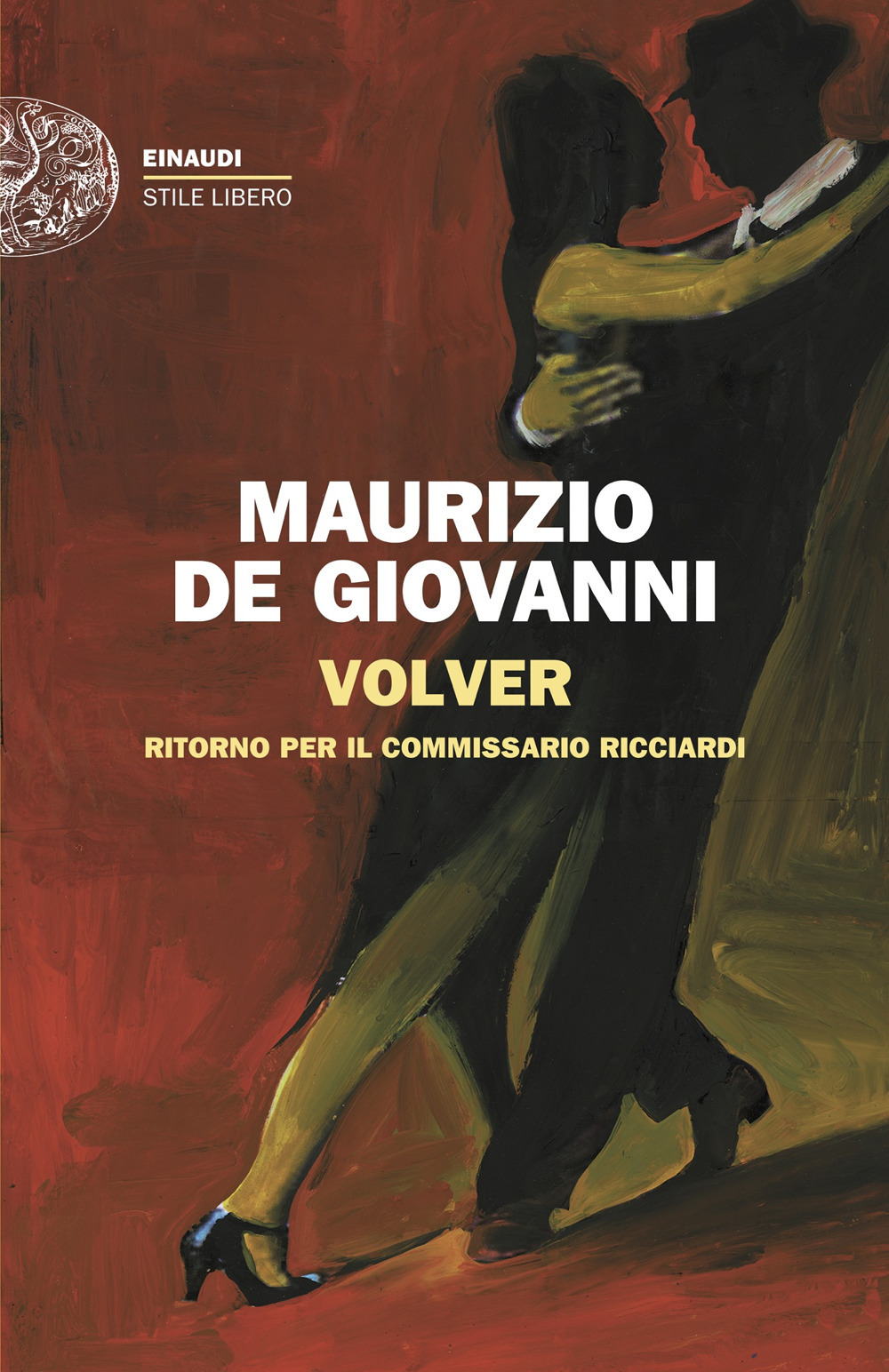 Libro Volver. Ritorno per il commissario Ricciardi di Maurizio de Giovanni - ean 9788806271497 - Einaudi