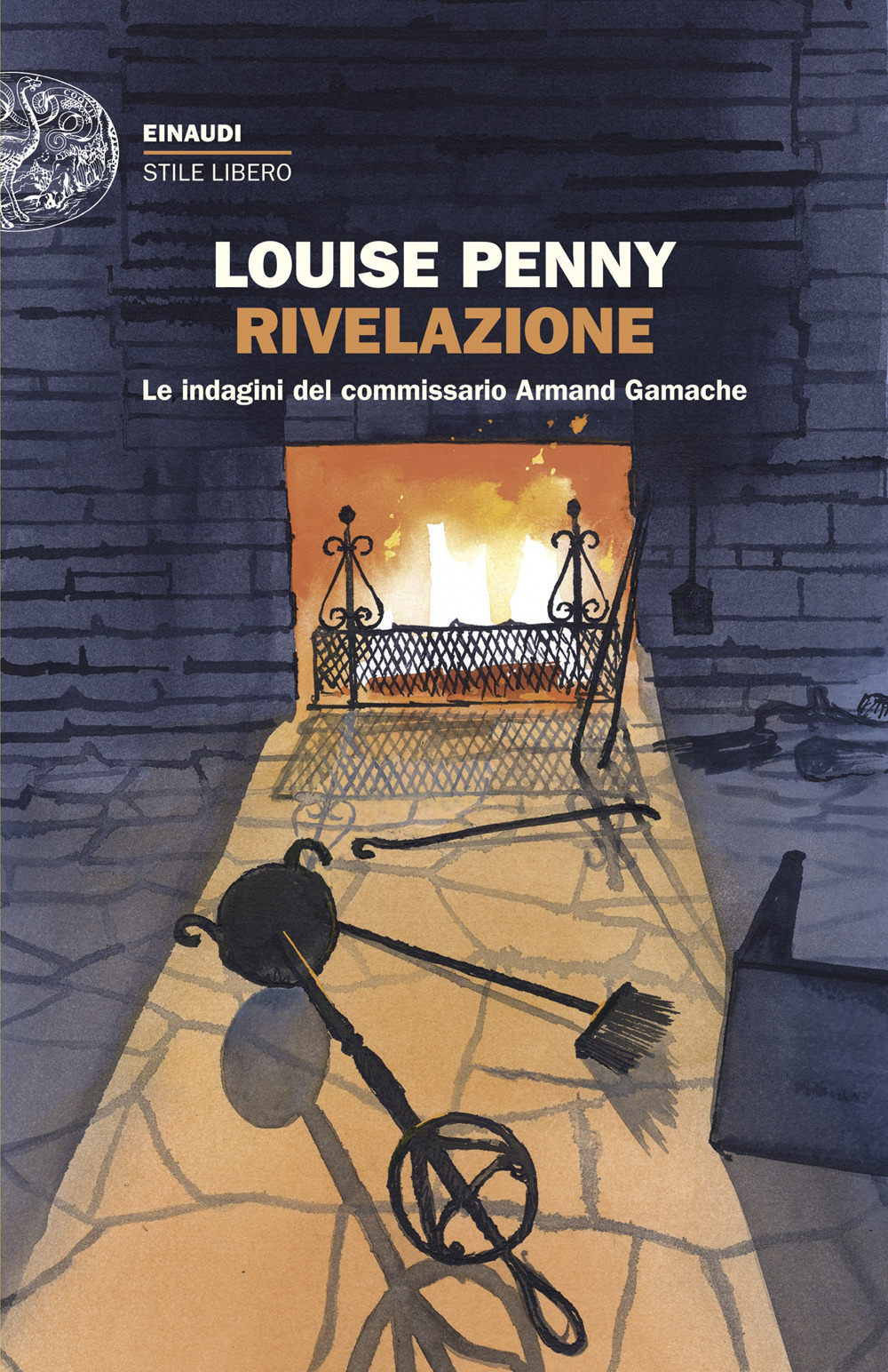 Libro Rivelazione. Le indagini del commissario Armand Gamache di Louise Penny - ean 9788806272043 - Einaudi