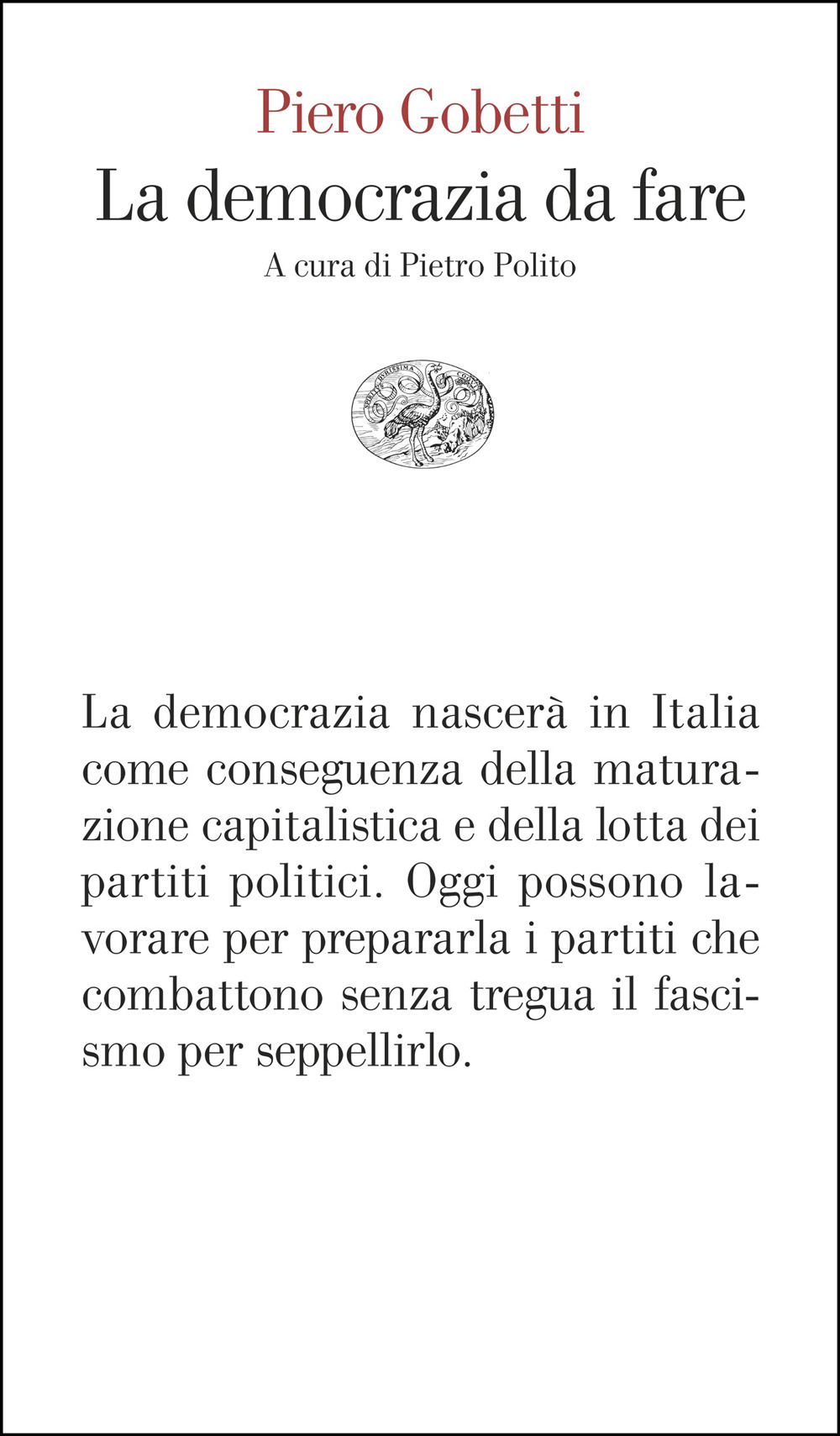 Libro democrazia da fare di Piero Gobetti - ean 9788806272517 - Einaudi