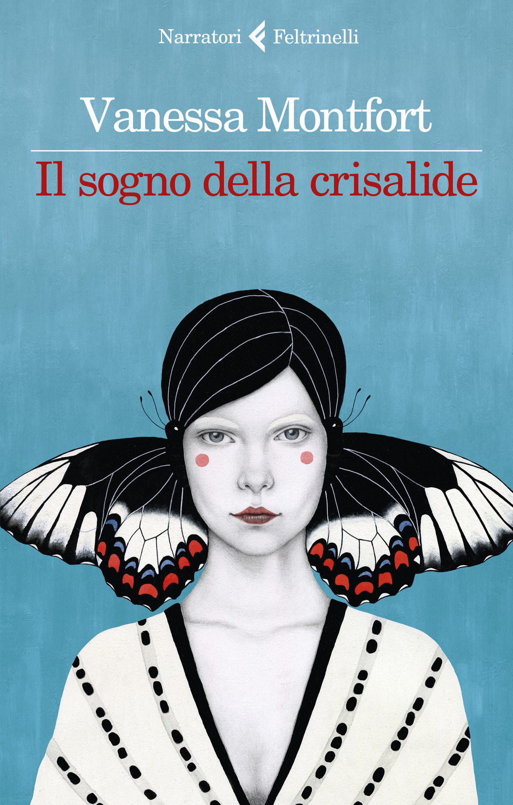 Libro sogno della crisalide di Vanessa Montfort - ean 9788807033834 - Feltrinelli