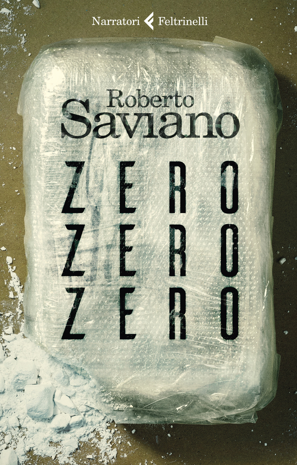 Libro ZeroZeroZero di Roberto Saviano - ean 9788807033926 - Feltrinelli