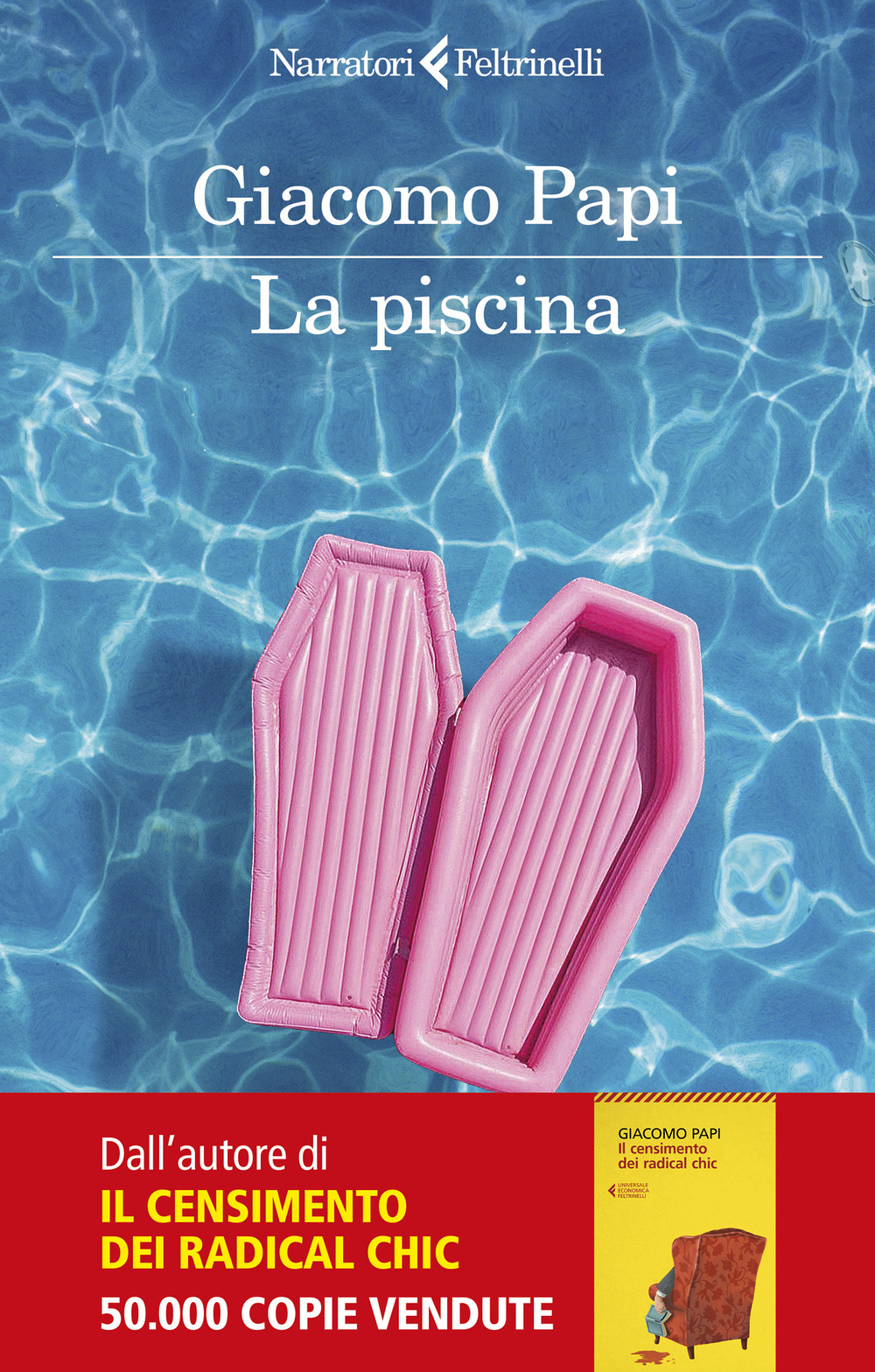 Libro piscina di Giacomo Papi - ean 9788807035616 - Feltrinelli