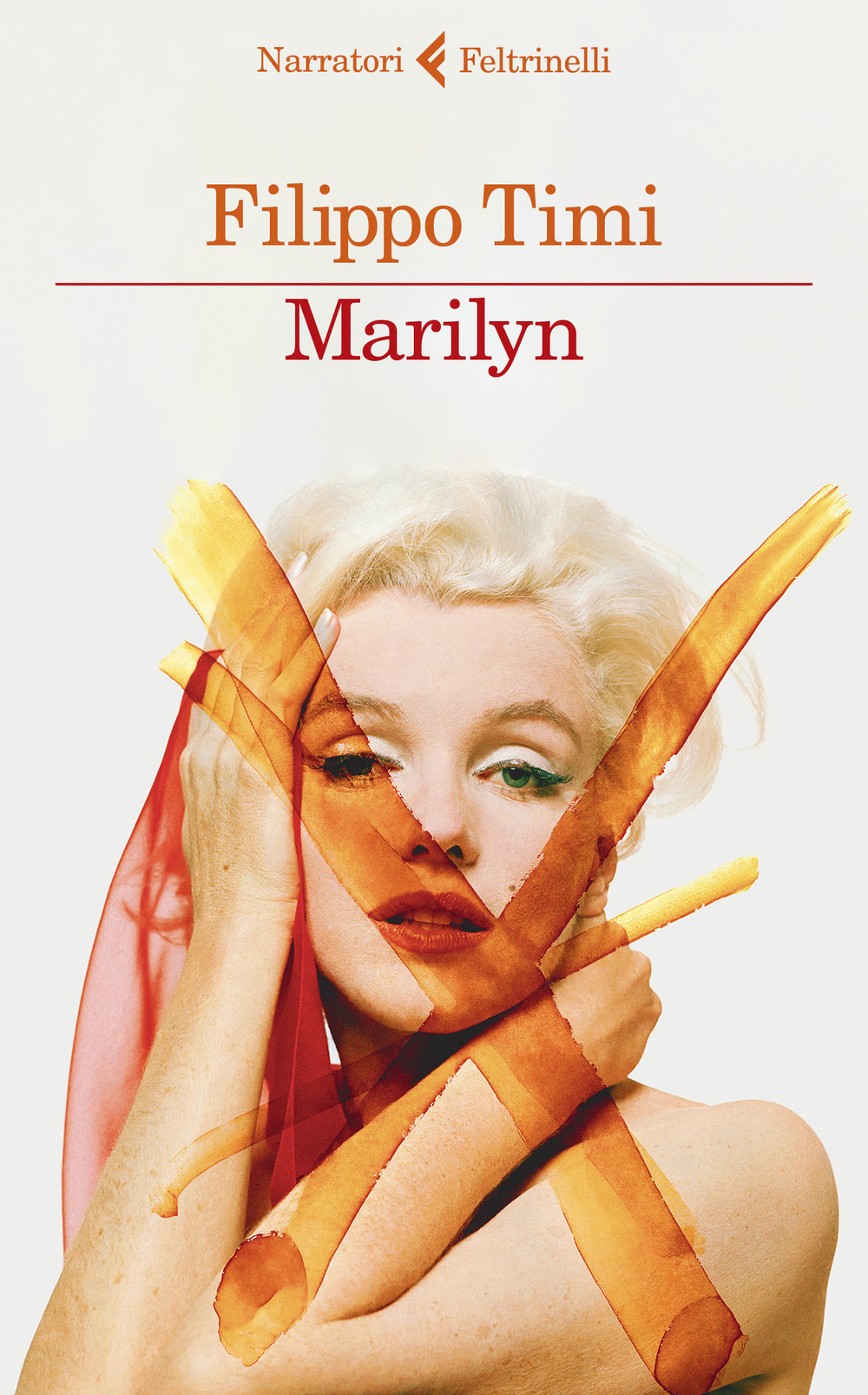 Libro Marilyn di Filippo Timi - ean 9788807035623 - Feltrinelli