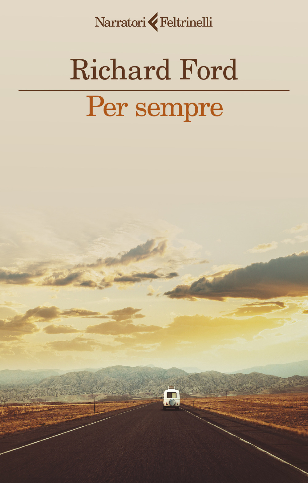 Libro Per sempre di Richard Ford - ean 9788807036132 - Feltrinelli
