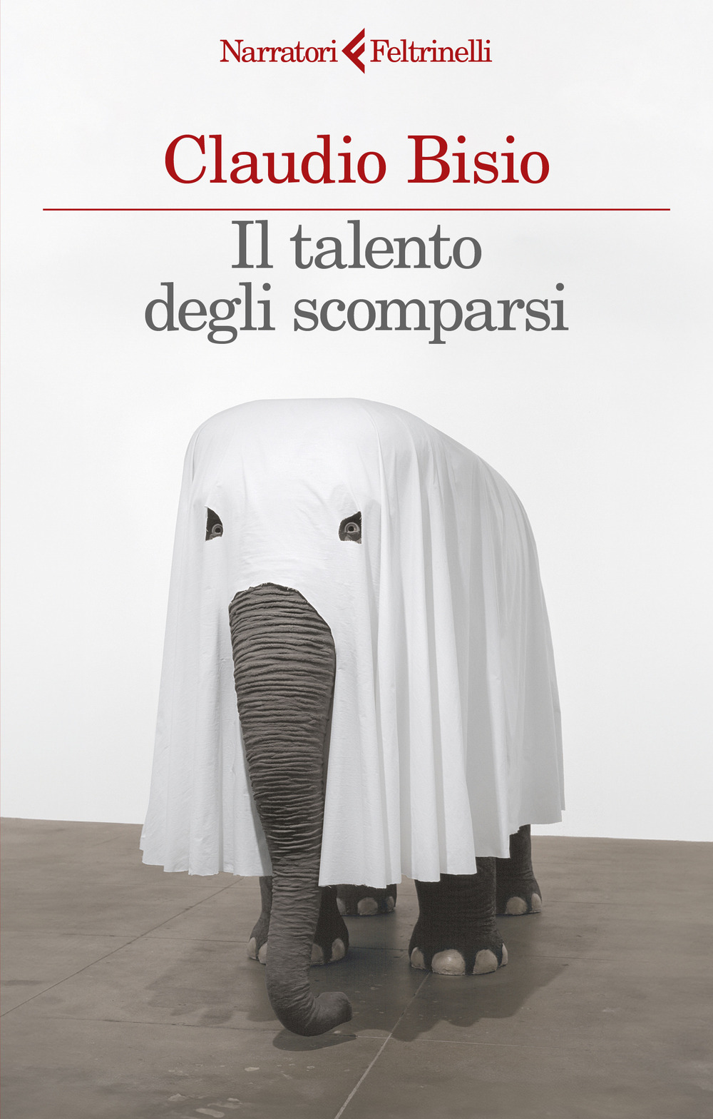 Libro talento degli scomparsi di Claudio Bisio - ean 9788807036224 - Feltrinelli