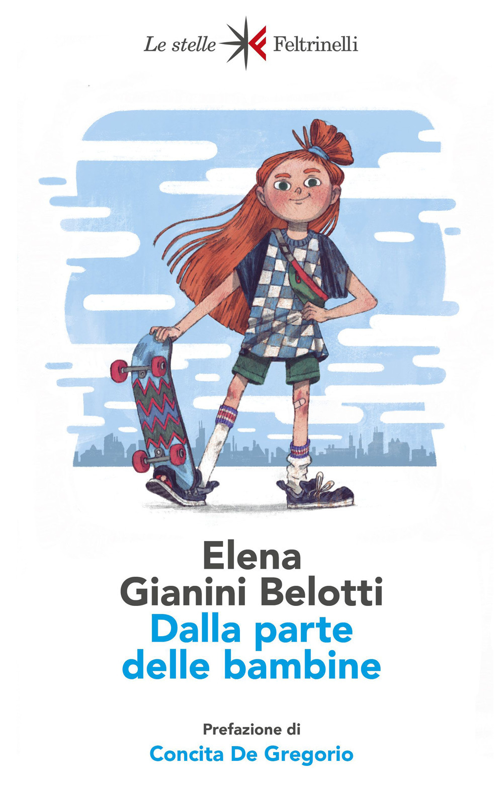 Libro Dalla parte delle bambine. L'influenza dei condizionamenti sociali nella formazione del ruolo femminile nei primi anni di vita di Elena Gianini Belotti - ean 9788807070563 - Feltrinelli