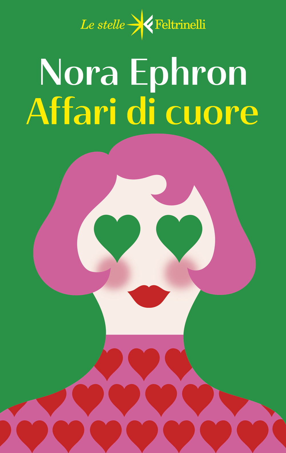 Libro Affari di cuore di Nora Ephron - ean 9788807070747 - Feltrinelli