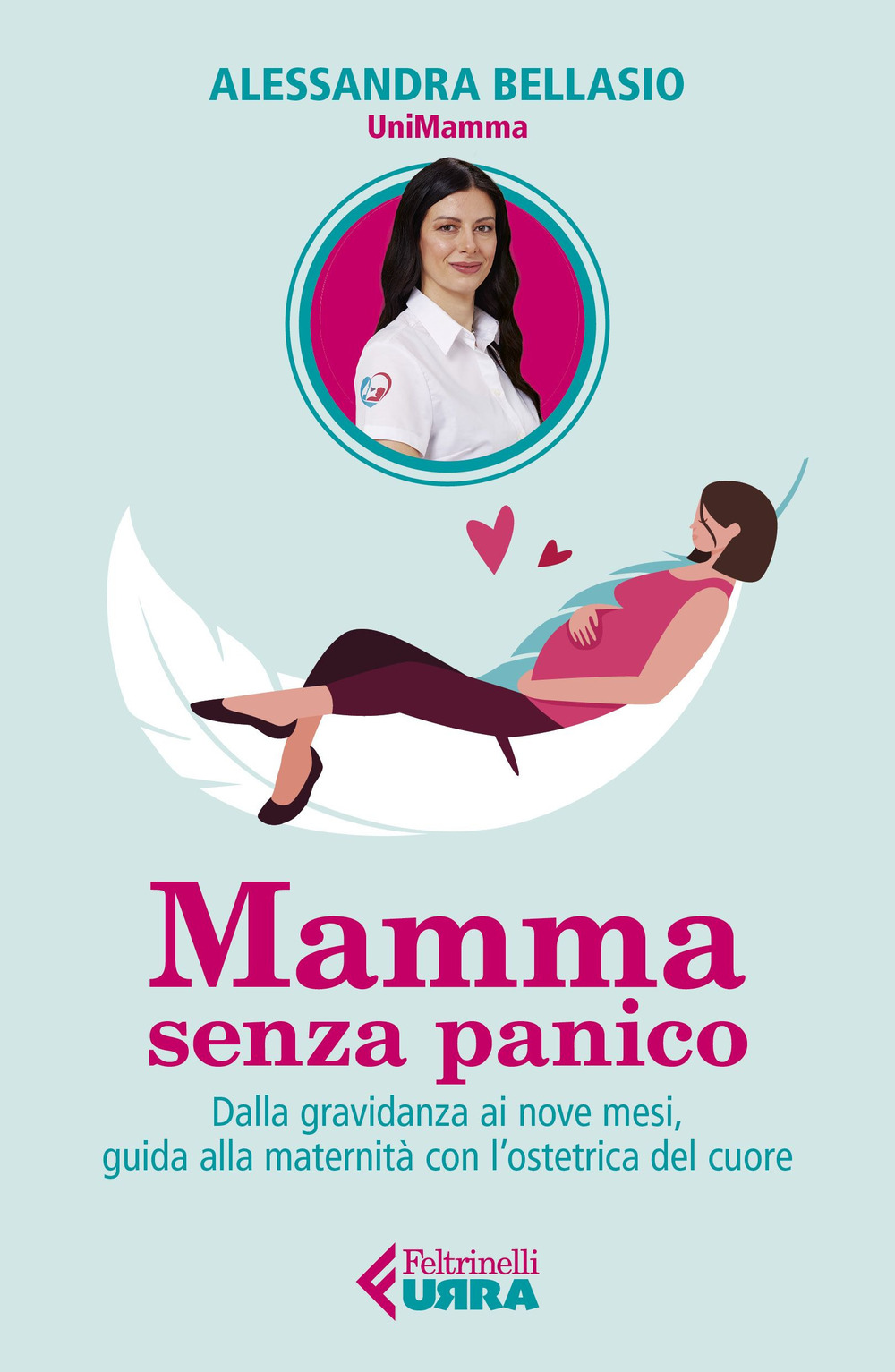 Libro Mamma senza panico. Dalla gravidanza ai nove mesi