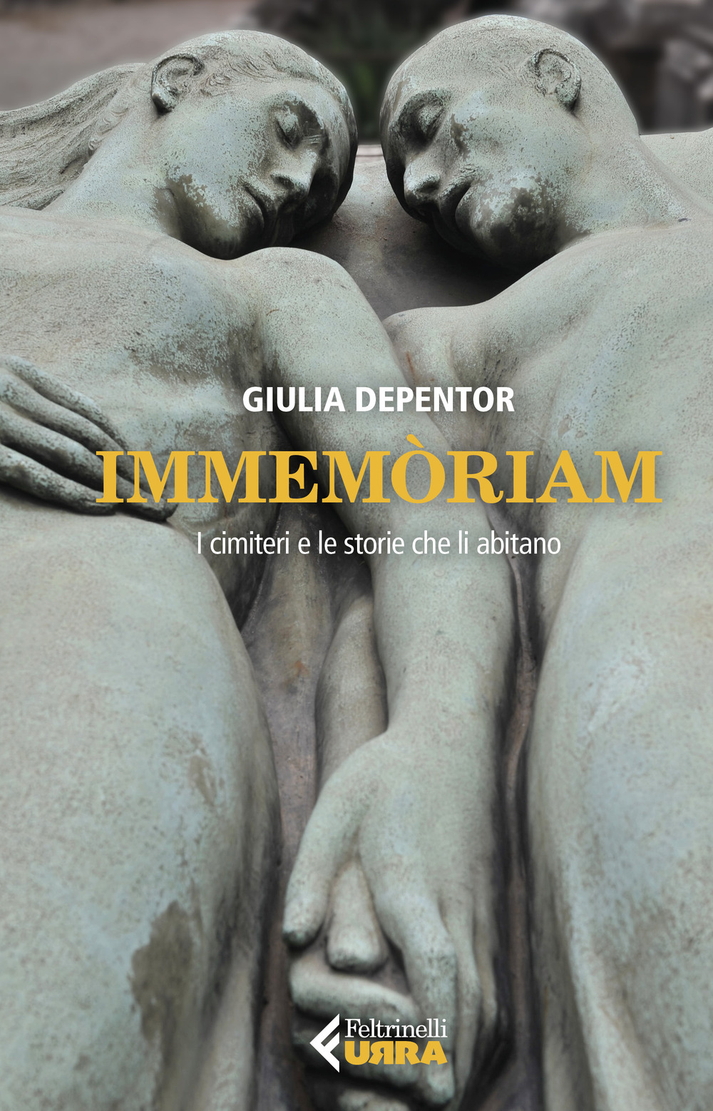 Libro Immemòriam. I cimiteri e le storie che li abitano di Giulia Depentor - ean 9788807091889 - Feltrinelli