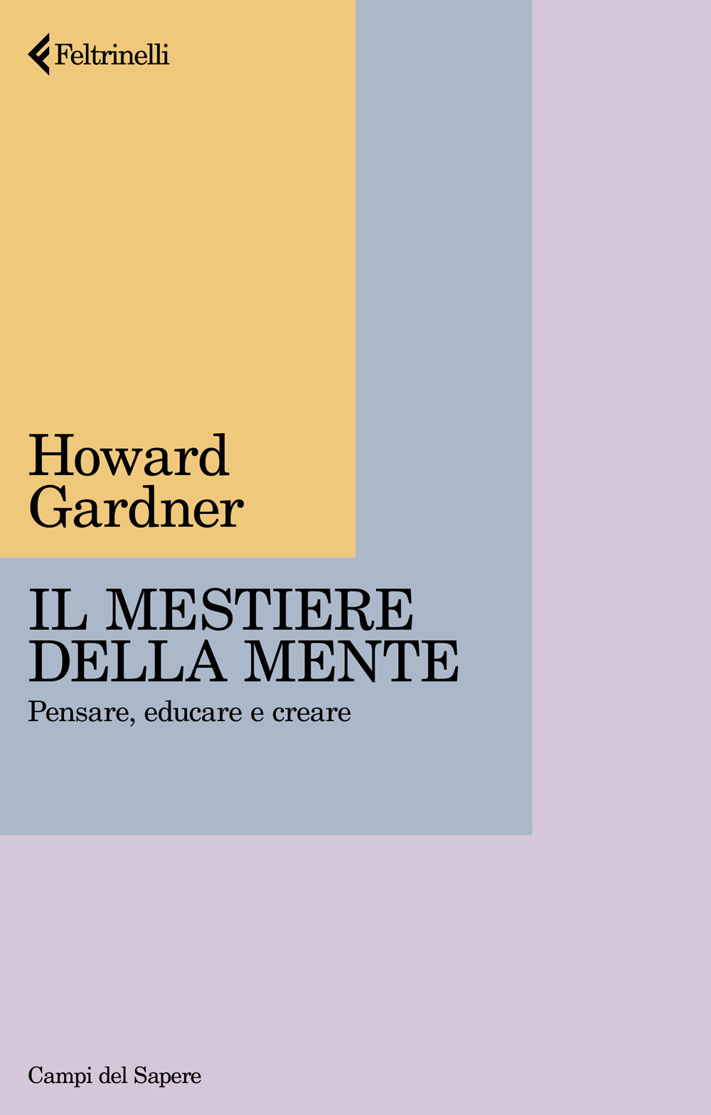 Libro mestiere della mente. Pensare