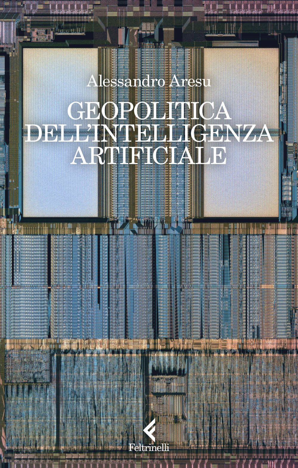 Libro Geopolitica dell'intelligenza artificiale di Alessandro Aresu - ean 9788807174735 - Feltrinelli
