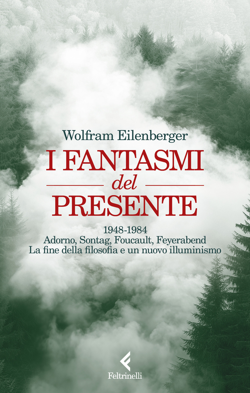 Libro fantasmi del presente. 1948-1984. Adorno