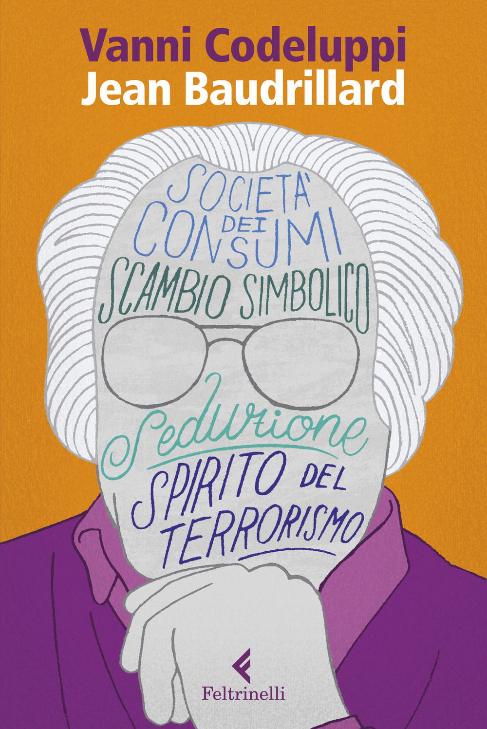 Libro Jean Baudrillard. La seduzione del simbolico di Vanni Codeluppi - ean 9788807227172 - Feltrinelli