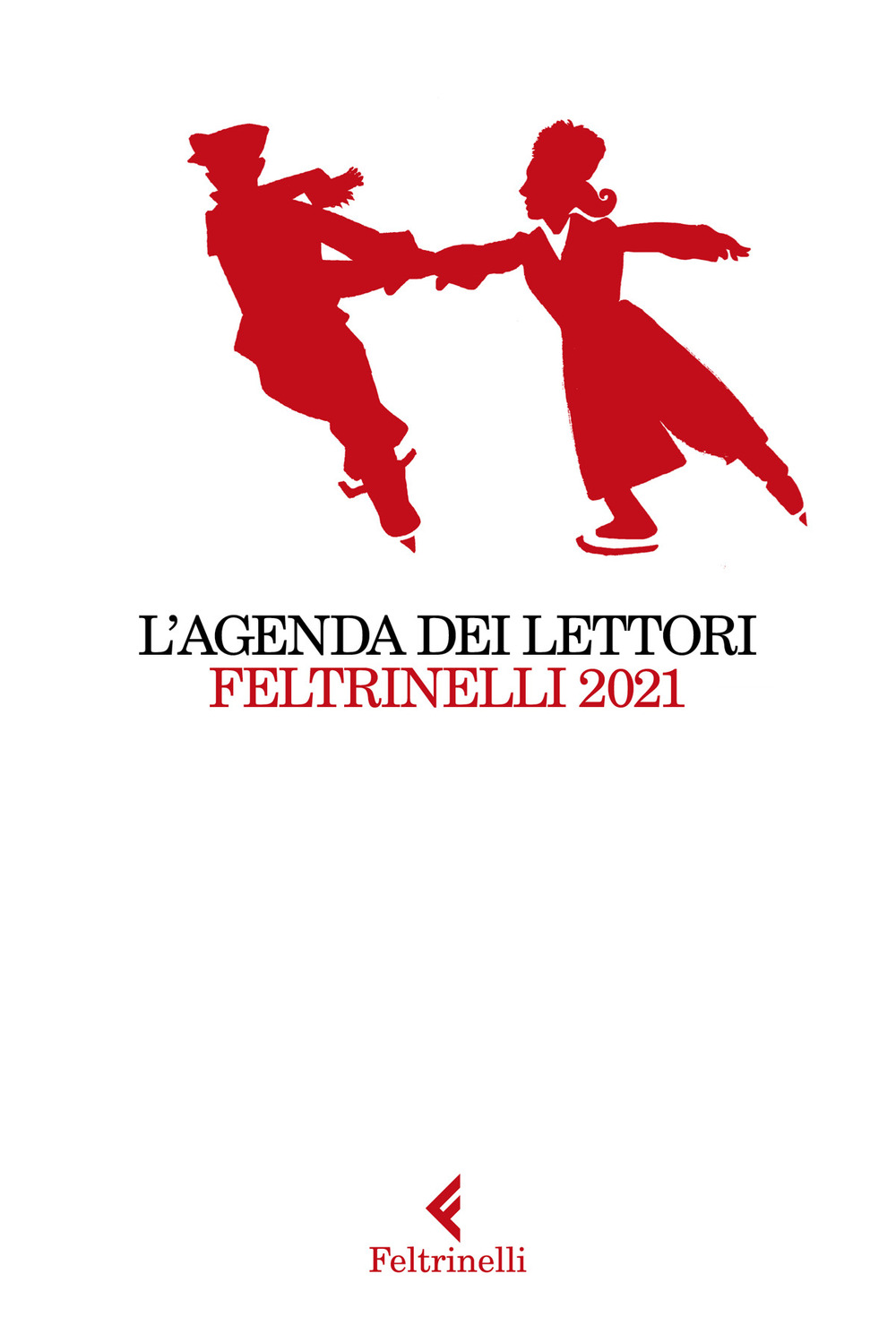 Libro agenda dei lettori Feltrinelli 2021 di  - ean 9788807421570 - Feltrinelli