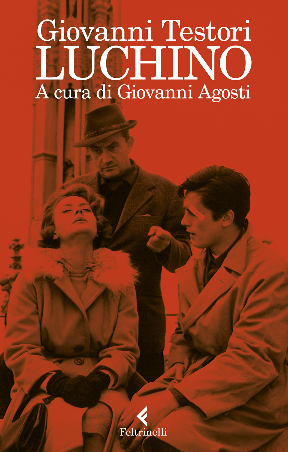 Libro Luchino di Giovanni Testori - ean 9788807493348 - Feltrinelli