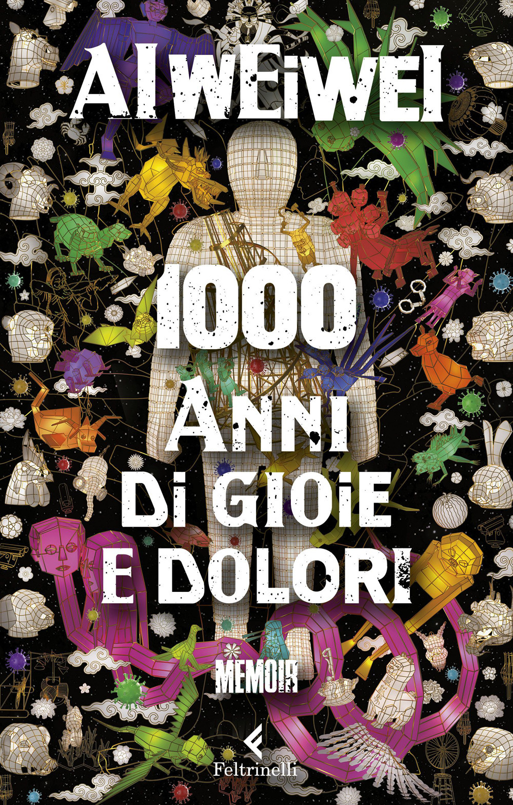 Libro 1000 anni di gioie e dolori di Weiwei Ai - ean 9788807493461 - Feltrinelli