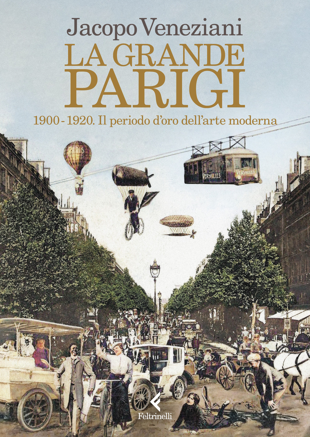 Libro grande Parigi. 1900-1920. Il periodo d’oro dell’arte moderna di Jacopo Veneziani - ean 9788807493751 - Feltrinelli