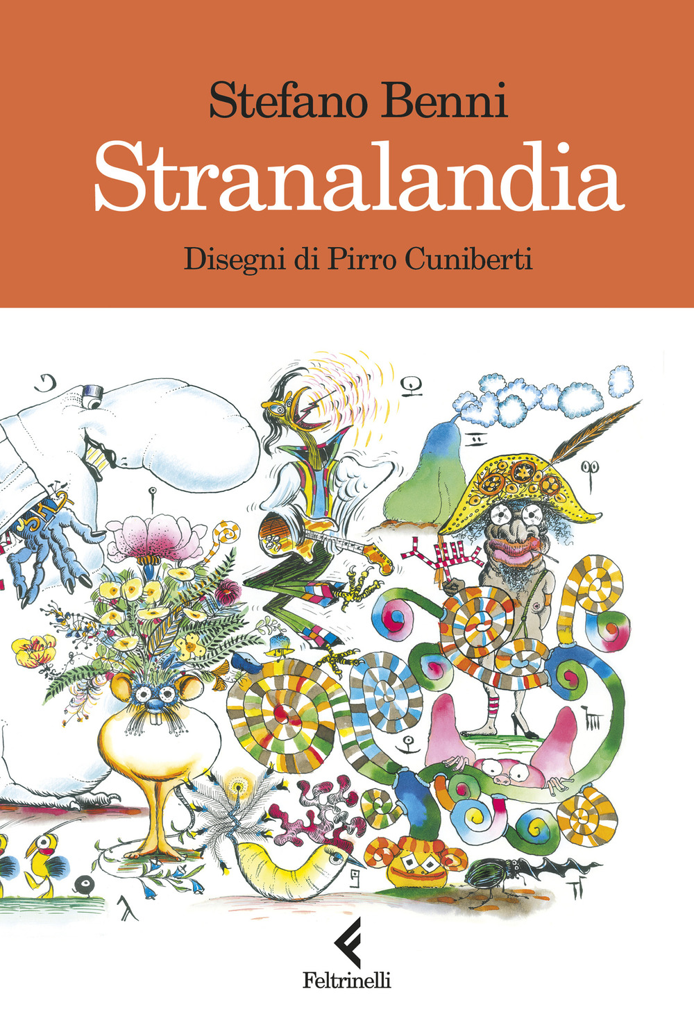 Libro Stranalandia di Stefano Benni - ean 9788807493898 - Feltrinelli