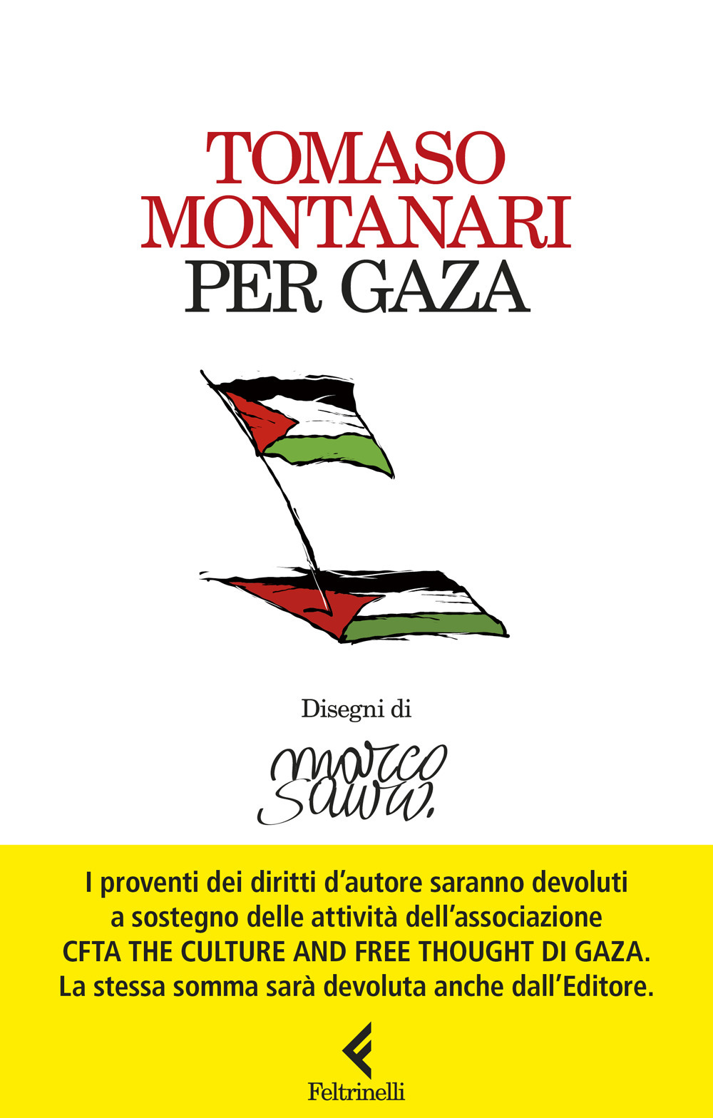 Libro Per Gaza di Tomaso Montanari - ean 9788807493959 - Feltrinelli