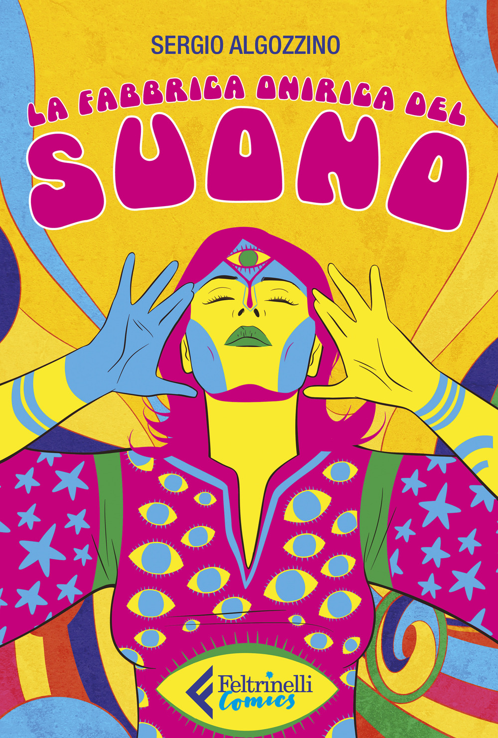 Libro fabbrica onirica del suono di Sergio Algozzino - ean 9788807550683 - Feltrinelli